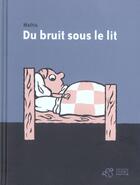 Couverture du livre « Du bruit sous le lit » de Mathis aux éditions Thierry Magnier