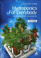 Couverture du livre « Hydroponics for everybody ; all about home horticulture » de William Texier aux éditions Mamaeditions