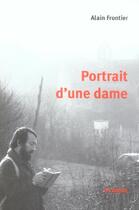 Couverture du livre « Portrait d'une dame » de Alain Frontier aux éditions Al Dante