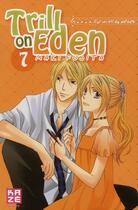 Couverture du livre « Trill on eden Tome 7 » de Maki Fujita aux éditions Kaze