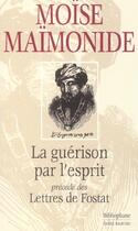 Couverture du livre « Lettres De Fostat ; La Guerison Par L'Esprit » de Moise Maimonide aux éditions Bibliophane-daniel Radford