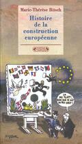 Couverture du livre « Histoire construction europe nouvelle » de Bitsch. Marie-T aux éditions Complexe
