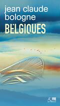 Couverture du livre « Belgiques Tome 26 » de Jean-Claude Bologne aux éditions Ker Editions