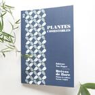 Couverture du livre « Brèves de flore t.2 ; plantes comestibles » de Noemie Varet aux éditions Noe Paper