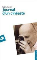 Couverture du livre « Journal d'un cinéaste » de Fabio Carpi aux éditions Portaparole