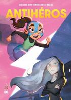 Couverture du livre « Antiheros » de Kate Karyus Quinn aux éditions Urban Comics