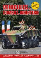 Couverture du livre « Les véhicules de combat d'infanterie (VCI) » de Youri Obraztsov aux éditions Histoire Et Collections