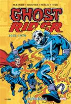 Couverture du livre « Ghost Rider : Intégrale vol.3 : 1976-1979 » de Jim Shooter et Don Heck et Roger Mckenzie et Don Perlin aux éditions Panini