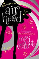 Couverture du livre « AIRHEAD - AIRHEAD 1 » de Meg Cabot aux éditions Pan Macmillan