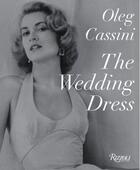 Couverture du livre « The wedding dress (new ed.) » de Cassini Oleg aux éditions Rizzoli