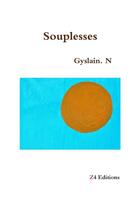 Couverture du livre « Souplesses » de Ngueno Gyslain aux éditions Lulu