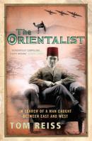 Couverture du livre « The Orientalist » de Tom Reiss aux éditions Random House Digital