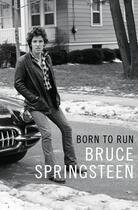 Couverture du livre « Born to run » de Bruce Springsteen aux éditions Simon & Schuster