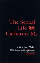 Couverture du livre « The Sexual Life of Catherine M. » de Catherine Millet aux éditions Profile Digital