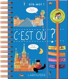 Couverture du livre « Dis-moi ! c'est où ? » de Elisabeth Marrou aux éditions Larousse