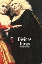 Couverture du livre « Divines divas » de Andre Segond aux éditions Gallimard