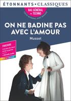 Couverture du livre « On ne badine pas avec l'amour » de Alfred De Musset aux éditions Flammarion