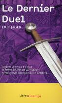 Couverture du livre « Le dernier duel - paris, 29 decembre 1386 » de Eric Jager aux éditions Flammarion