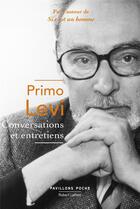 Couverture du livre « Conversations et entretiens » de Primo Levi aux éditions Robert Laffont