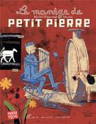 Couverture du livre « Le manège de petit Pierre » de Michel Piquemal et Christophe Merlin aux éditions Albin Michel