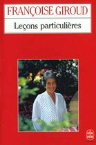 Couverture du livre « Leçons particulières » de Francoise Giroud aux éditions Le Livre De Poche