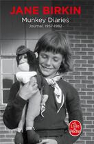 Couverture du livre « Munkey diaries ; 1957-1982 » de Jane Birkin aux éditions Le Livre De Poche