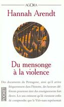 Couverture du livre « Du Mensonge A La Violence » de Hannah Arendt aux éditions Pocket