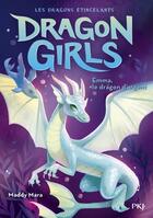 Couverture du livre « Dragon Girls : Les dragons étincelants Tome 2 : Emma, le dragon d'argent » de Maddy Mara aux éditions Pocket Jeunesse