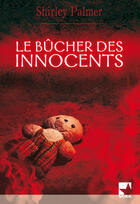 Couverture du livre « Le bûcher des innocents » de Shirley Palmer aux éditions Harlequin