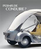 Couverture du livre « Permis de conduire ? » de Lionel Dufaux aux éditions Lienart