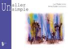 Couverture du livre « Un aller simple » de Luc Madec et Annie Guiller aux éditions Yellow Concept