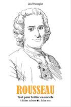 Couverture du livre « Jean-Jacques Rousseau » de Lea Triomphe aux éditions Editions De L'ebook Malin