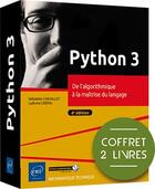 Couverture du livre « Python 3 : De l'algorithmique à la maîtrise du langage (4e édition) » de Sebastien Chazallet et Ludivine Crepin aux éditions Eni