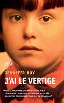 Couverture du livre « J'ai le vertige » de Jennifer Roy aux éditions Alice Jeunesse