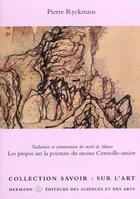 Couverture du livre « Propos Sur La Peinture Du Moine Citrouille-Amere » de Pierre Ryckmans aux éditions Hermann