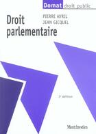 Couverture du livre « Droit parlementaire 3e (3e édition) » de Avril/Gicquel aux éditions Lgdj
