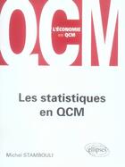 Couverture du livre « Les statistiques en qcm » de Stambouli aux éditions Ellipses