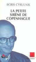 Couverture du livre « La petite sirene de copenhague » de Boris Cyrulnik aux éditions Editions De L'aube
