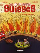 Couverture du livre « Les blagues suisses t.2 ; y a pas le feu au lac ! » de Panetier-L+Madaule-B aux éditions Delcourt