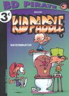 Couverture du livre « Kid Paddle Tome 7 : waterminator » de Midam aux éditions Dupuis