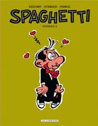 Couverture du livre « Spaghetti ; intégrale t.6 » de Attanasio et Rene Goscinny aux éditions Lombard