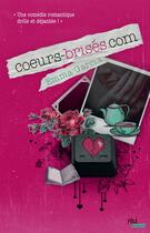Couverture du livre « Coeurs-brisés.com » de Emma Garcia aux éditions Editions Toucan