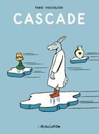 Couverture du livre « Cascade » de Fabio Viscogliosi aux éditions L'association