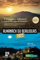 Couverture du livre « Almanach du Beaujolais (édition 2023) » de Ouvrage aux éditions Heraclite