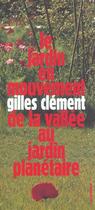 Couverture du livre « Le jardin en mouvement » de Gilles Clement aux éditions Sens Et Tonka