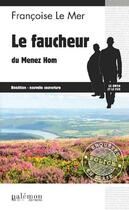 Couverture du livre « Le Gwen et Le Fur Tome 3 : le faucheur du Ménez-Hom » de Francoise Le Mer aux éditions Palemon