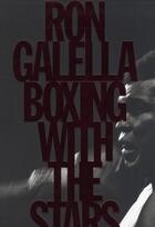 Couverture du livre « Boxing with the stars » de Ron Galella aux éditions Verlhac