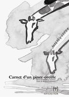 Couverture du livre « Carnet d'un pince-oreille » de Romain Guinamard et Josephine Audebert aux éditions Taor