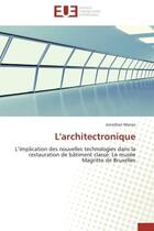 Couverture du livre « L'architectronique » de Manes-J aux éditions Editions Universitaires Europeennes