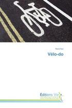 Couverture du livre « Vélo-do » de Rene Nuri aux éditions Vie